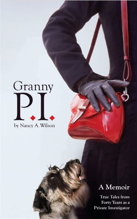 granny pi|Granny P.I.: A Memoir, True Tales from Forty Years as a.